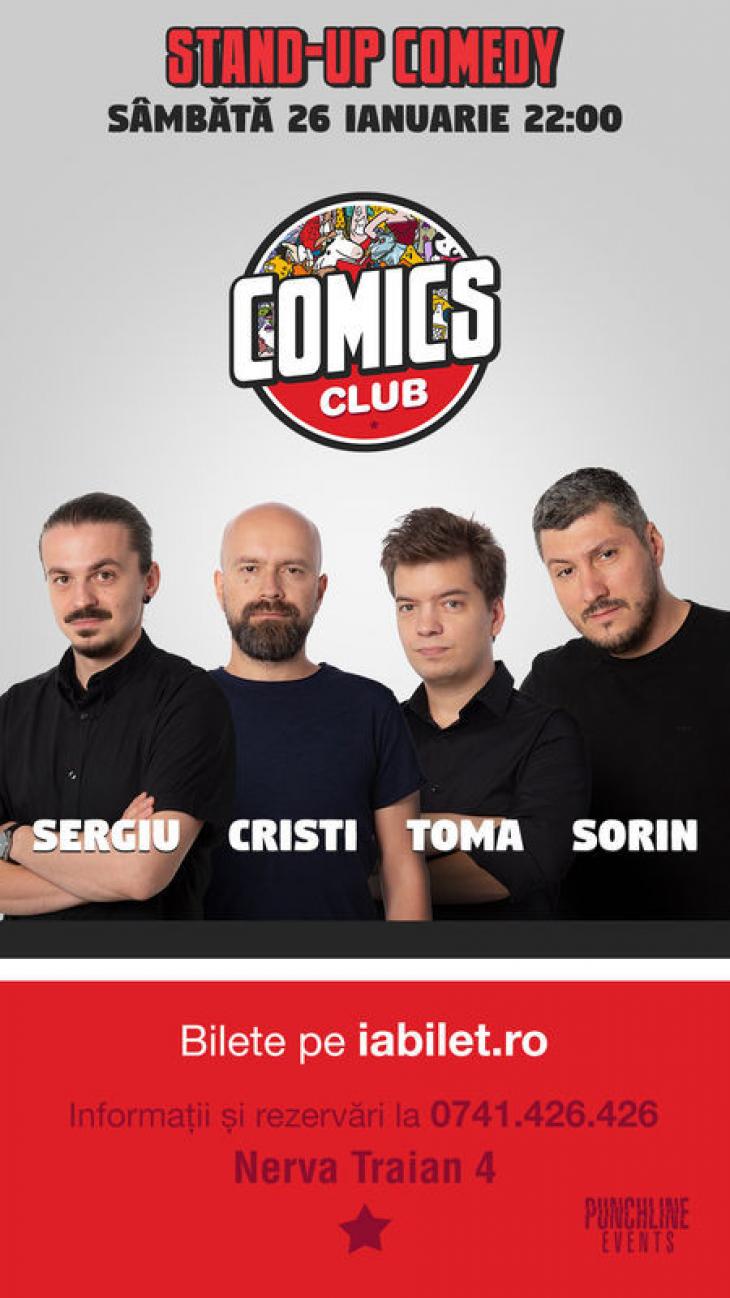 Stand-up Comedy cu Sorin, Sergiu, Toma & Cristi la Comics Club - Bilete la  Stand-up - Comics Club, Bucureşti, 26 ianuarie 2019 - Show Pass
