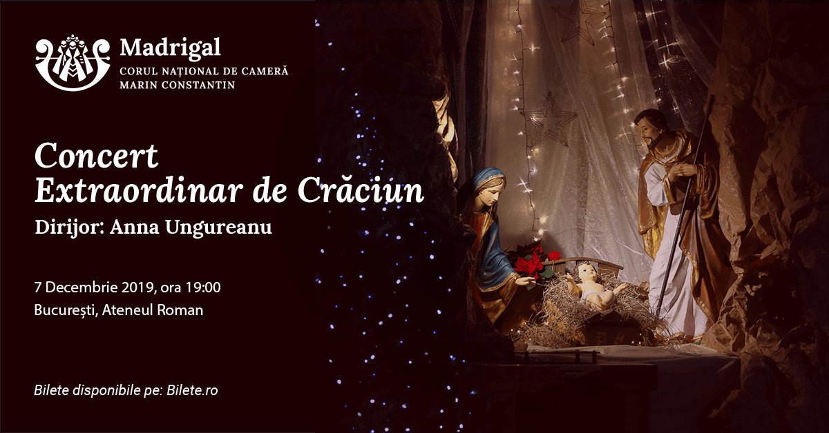 Concert Extraordinar De Crăciun Corul Național De Cameră Madrigal Marin Constantin Bilete La Muzică Clasică Ateneul Roman Bucuresti 07 Decembrie 2019 Show Pass